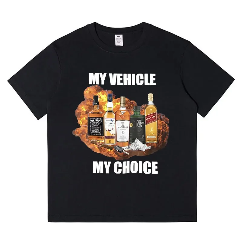 My Vehicle My Choice Funny Mem - Summer Clothing Cheap avaliação e preço